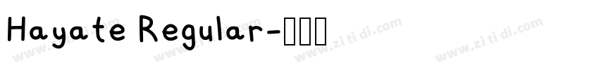 Hayate Regular字体转换